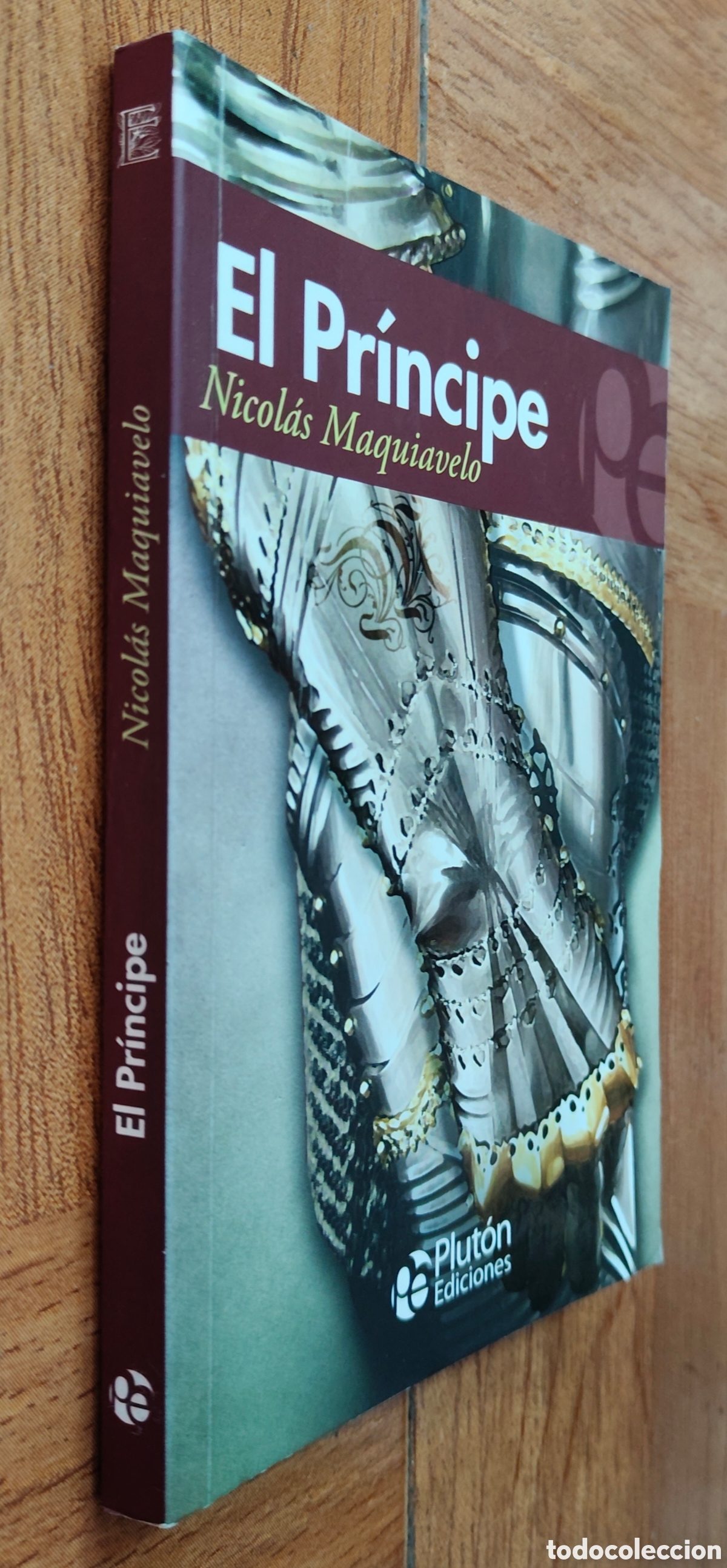 Livres: El Pr&iacute;ncipe � Plut&oacute;n Ediciones - Nicol&aacute;sMaquiavelo