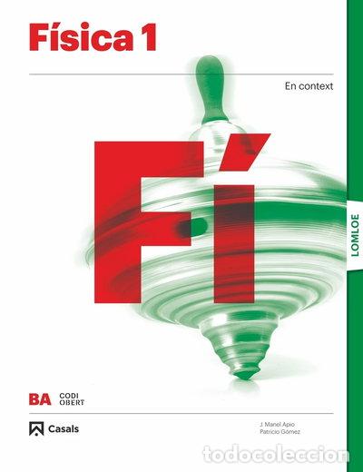 Libros: F&iacute;sica 1 BA LOMLOE- 9788421874509