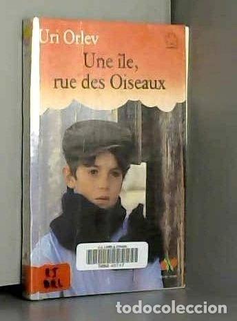 Libros: Une &icirc;le, rue des Oiseaux- 9782010188312