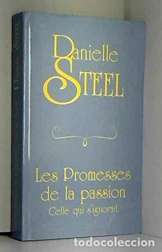 Livres: Les promesses de la passion- 9782702828274
