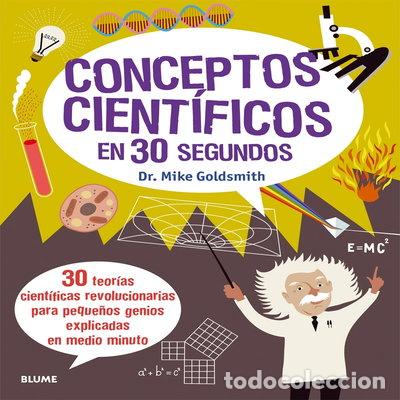 Libros: Conceptos cient&iacute;ficos en 30 segundos- 9788498017908