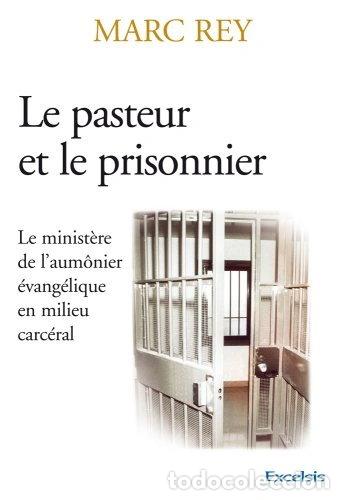 Libros: Le pasteur et le prisonnier- 9782755000757