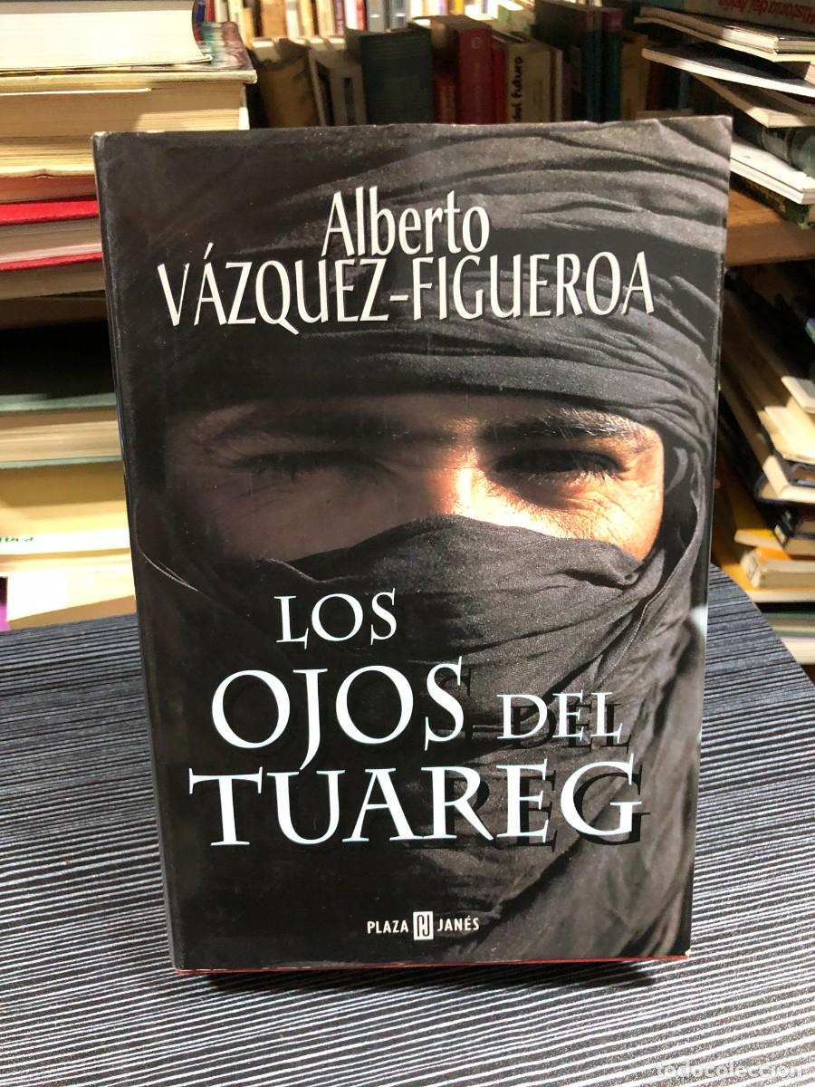 Libros: Los ojos del tuareg Alberto V&aacute;zquez-Figueroa - Foto 1