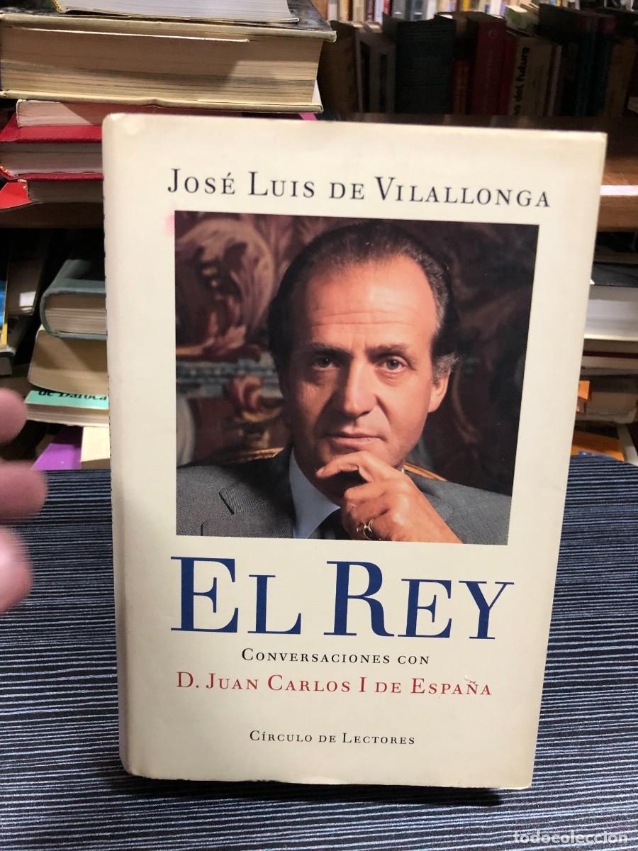 Libri di seconda mano: El Rey: Conversaciones con D. Juan Carlos I de Espa&ntilde;a Jos&eacute; Luis de Vilallonga