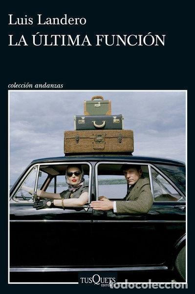 Libros: La &uacute;ltima funci&oacute;n- 9788411074124 - Foto 1