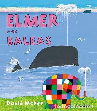 B&uuml;cher: Elmer e as baleas- 9788413434070