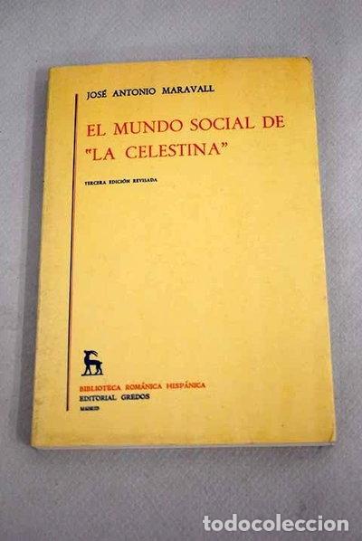 B&uuml;cher: El mundo social de &rdquo;La Celestina&rdquo;- 9788424902681