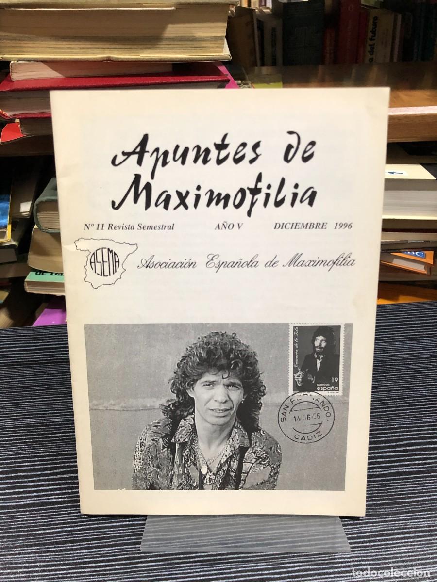 Livres: Apuntes de Maximofilia (N&ordm; 11, Diciembre 1996) Asociaci&oacute;n Espa&ntilde;ola de Maximofilia (ASEMA)