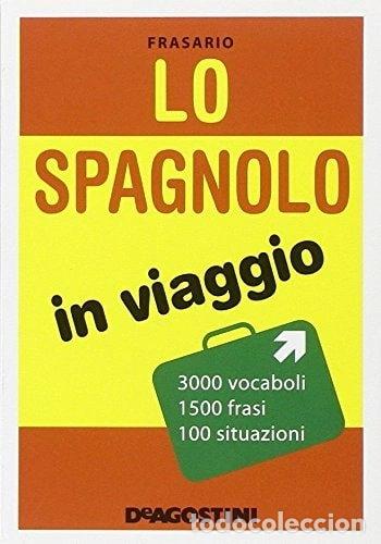 Libros: Lo spagnolo in viaggio- 9788841862896
