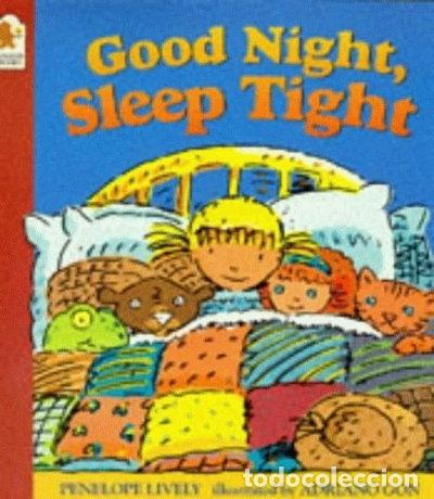 Libros: Good Night, Sleep Tight- 9780744543766