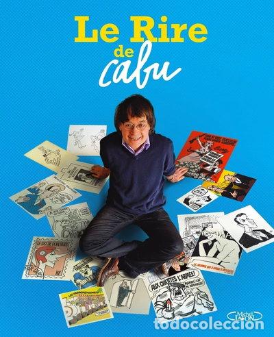 Libros: Le rire de Cabu- 9782749937106