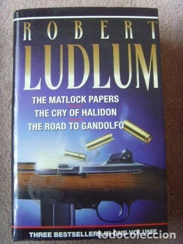 books: The Matlock Papers / The Cry of Halidon / The Road to Gandolfo- 9780261672857