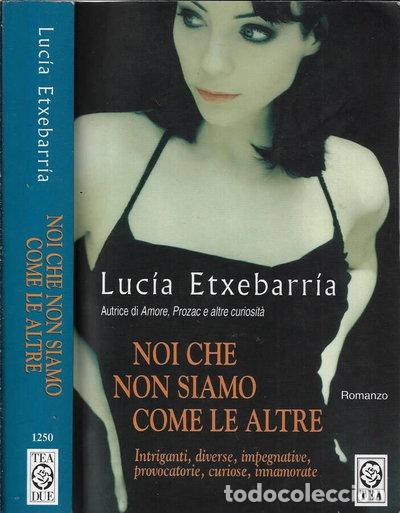 Livres: Noi che non siamo come le altre- 9788850208364