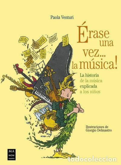 Libri di seconda mano: &Eacute;rase una vez... la m&uacute;sica!- 9788418703010