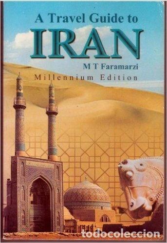 Libros: A Travel Guide to Iran- 9789649141541