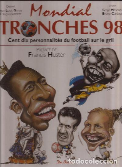 Libros: Mondial Tronches 98- 9782908592627