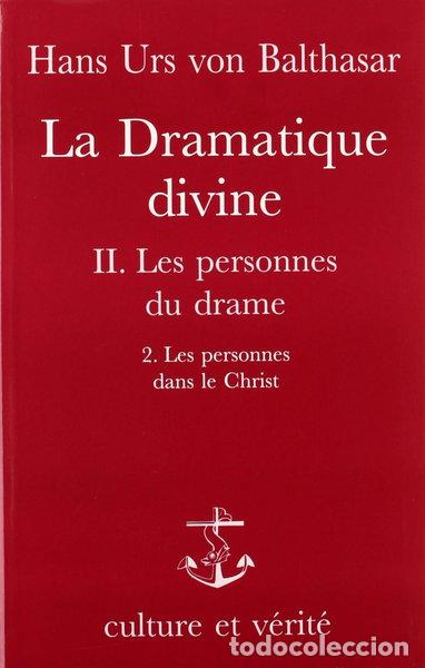 Libros: La dramatique divine: Tome 2, 2e partie, Les personnes dans le Christ- 9782872990337