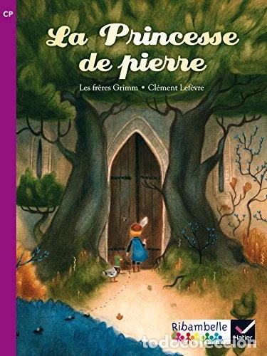 Libros: La Princesse de pierre- 9782218973161