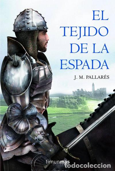 Libros: El tejido de la espada- 9788448036553