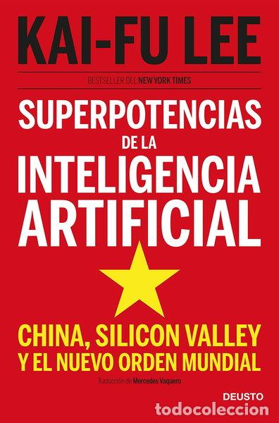 Libros: Superpotencias de la inteligencia artificial- 9788423431311