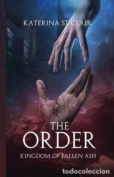 Libros: The Order: Kingdom of Fallen Ash- 9798855670684