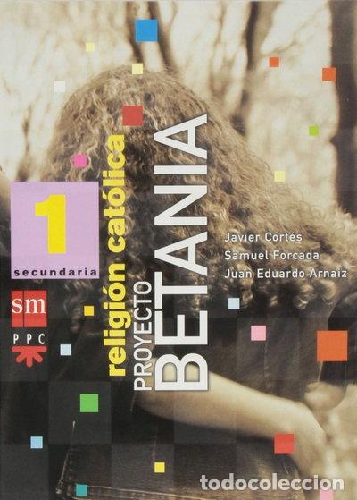 Livres: Religi&oacute;n cat&oacute;lica. 1 ESO. Betania- 9788434887008