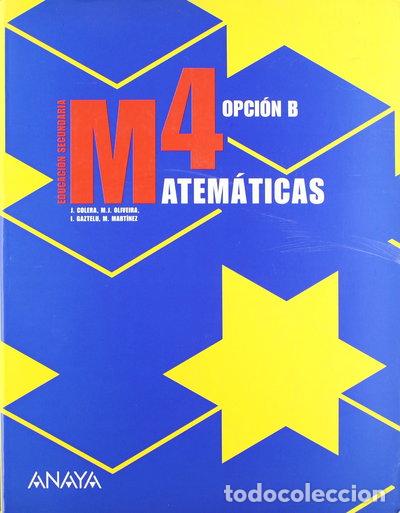 Livres: Matem&aacute;ticas 4. Opci&oacute;n B- 9788466771023