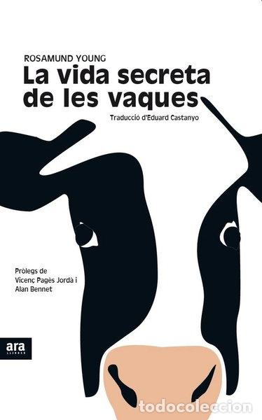 B&uuml;cher: La vida secreta de les vaques- 9788416915439