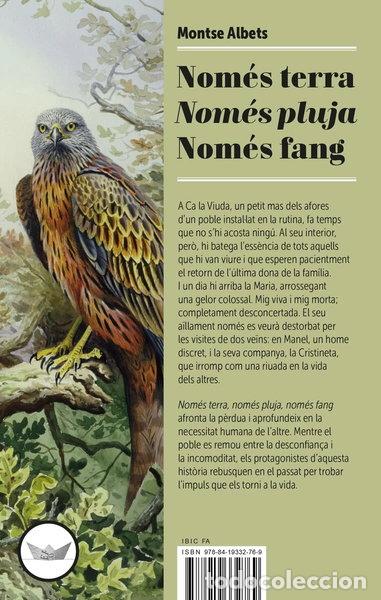 Libros: Nom&eacute;s terra, nom&eacute;s pluja, nom&eacute;s fang- 9788419332769