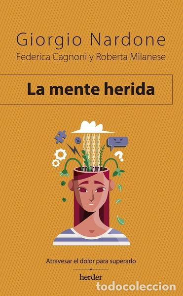 Libros: La mente herida- 9788425449949