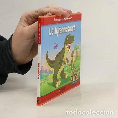 Libros: Le tyrannosaure- 9782731253948