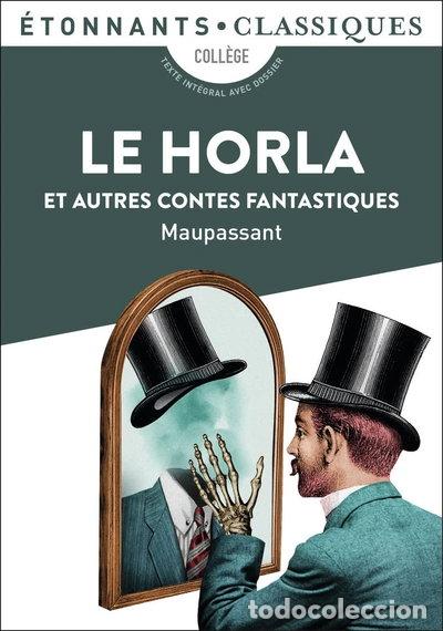 Libros: Le Horla et autres contes fantastiques- 9782081395831