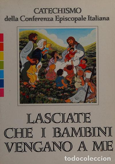 Libros: Lasciate che i bambini vengano a me- 9788820918163