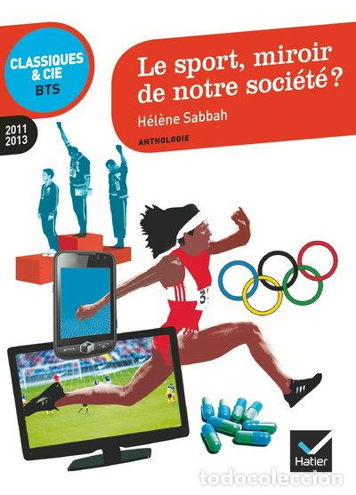 Libros: Le sport, miroir de notre soci&eacute;t&eacute; ?- 9782218954351