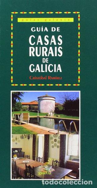 Livres: Gu&iacute;a de casas rurais de Galicia- 9788482882567