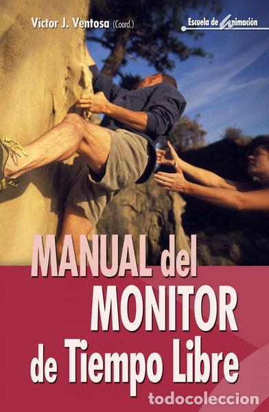 Libros: Manual del monitor de tiempo libre- 9788483169827