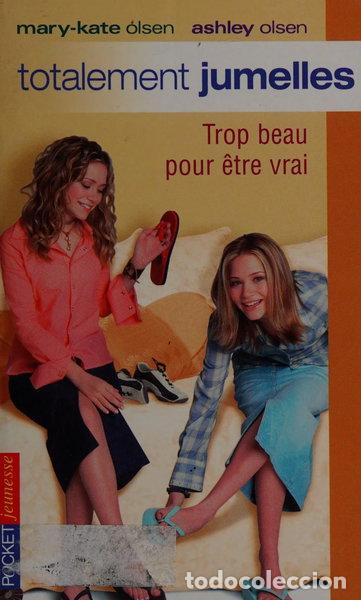 Libros: Totalement jumelles - Trop beau pour &ecirc;tre vrai- 9782266138741