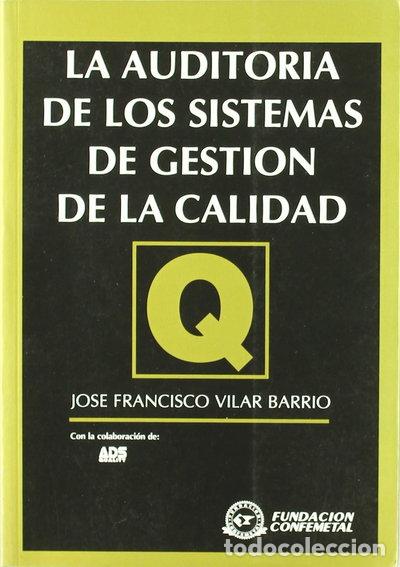 Libros: Auditor&iacute;a de los Sistemas de Gesti&oacute;n de Calidad- 9788489786561