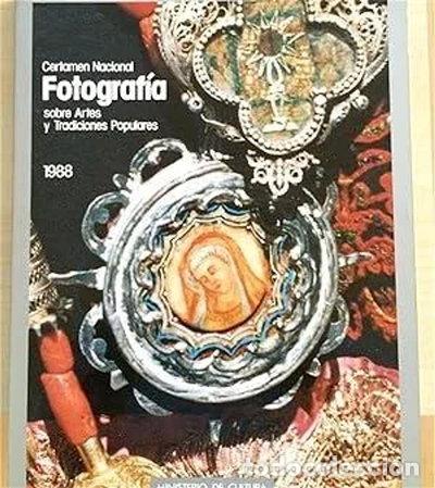 B&uuml;cher: Premios del Certamen Nacional de Fotograf&iacute;a sobre Artes y Tradiciones Populares- 9788474835304