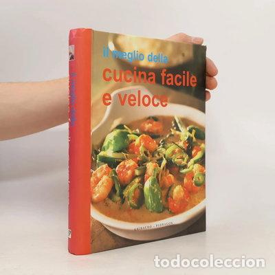 B&uuml;cher: Il meglio della cucina facile e veloce- 9788880588627