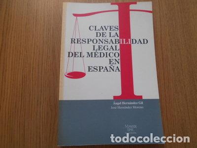 B&uuml;cher: Claves de la responsabilidad legal del m&eacute;dico en Espa&ntilde;a- 9788493399160