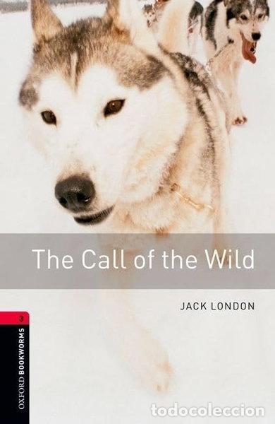 Libros: The Call of the Wild- 9780194237529