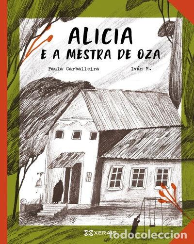 B&uuml;cher: Alicia e a mestra de Oza- 9788411107501