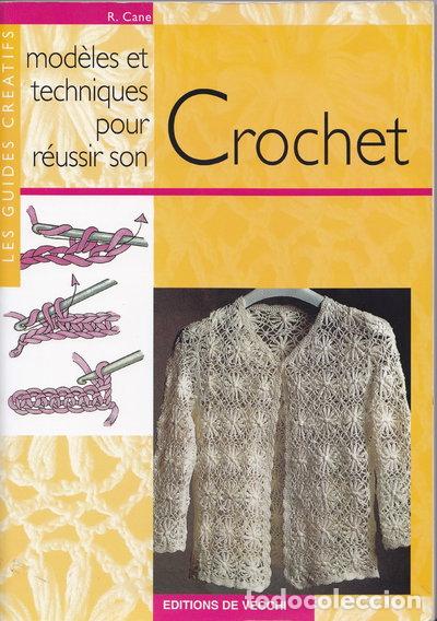 B&uuml;cher: R&eacute;ussir son crochet- 9782732870854
