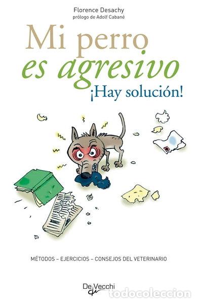 books: Mi perro es agresivo- 9788431540470