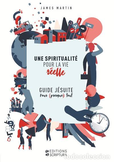 Libros: Une spiritualit&eacute; pour la vie r&eacute;elle- 9782375590010