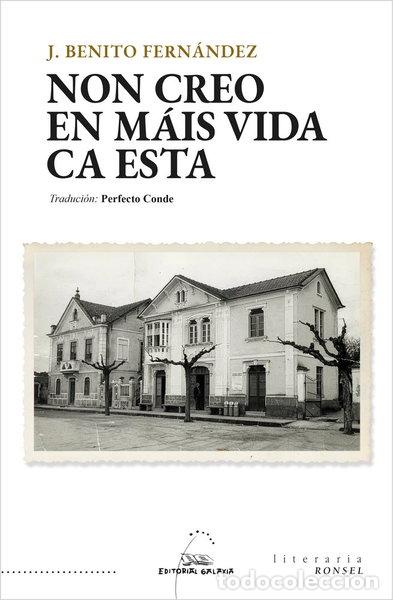Libros: NON CREO EN MAIS VIDA CA ESTA- 9788411765312