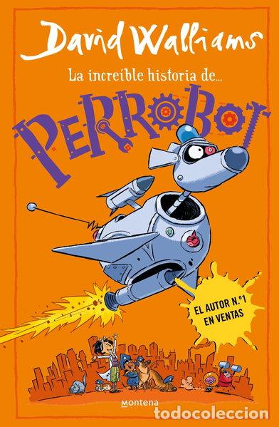 Libri di seconda mano: La incre&iacute;ble historia de... - PerroBot- 9788419848772
