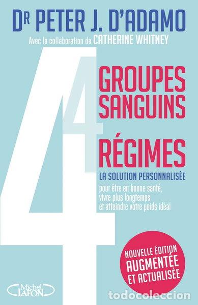 Livros em segunda m&atilde;o: 4 groupes sanguins, 4 r&eacute;gimes- 9782749931784