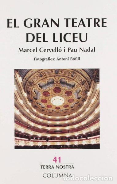 Libros: El Gran Teatre del Liceu- 9788483007921